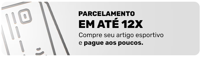 Parcelamento em até 12x. Compre seu artigo esportivo e pague aos poucos.